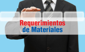 REQUERIMIENTO DE MATERIALES